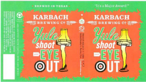 Karbach Yule Shoot Eye Out