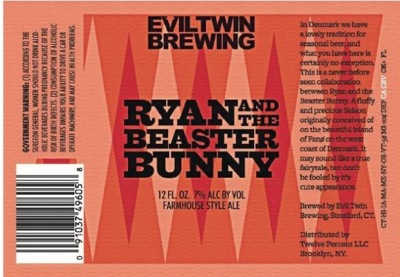 Label for Evil Twin Brewing Ryan and the Beaster Bunny Farmhouse Ale