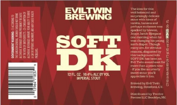 Label for Evil Twin Brewing Soft DK Imperial Stout