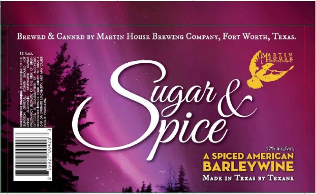 Label for Martin House Brewing Sugar and Spice Barleywine