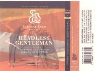 Strange Land - The Headless Gentleman Imperial Bourbon Pumpkin