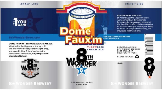 TABC Label and Brewery Approvals September 10 2015-8th Wonder - Dome Faux'm
