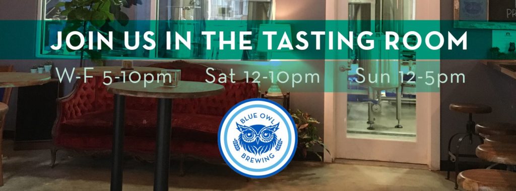 Tasting Room Hours for The First Production Sour Mash Brewery: Blue Owl Brewing 