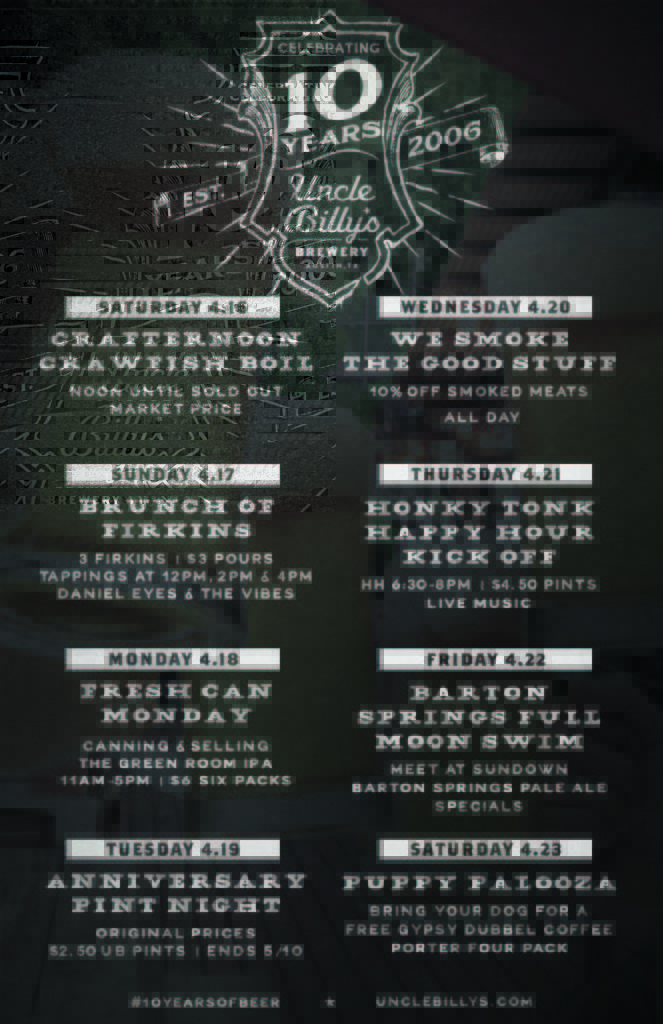 Uncle Billys 10 Year Anniversary Events