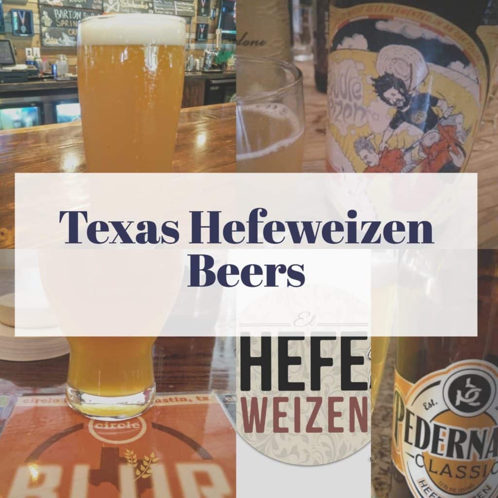 Try These Texas Hefeweizen Beers To Cool Off In The Summer