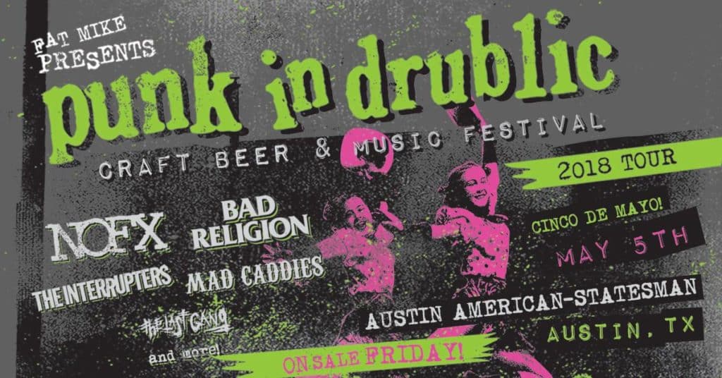 Craft Beer + Music Festival Kicks Off in Austin | Punk in Drublic